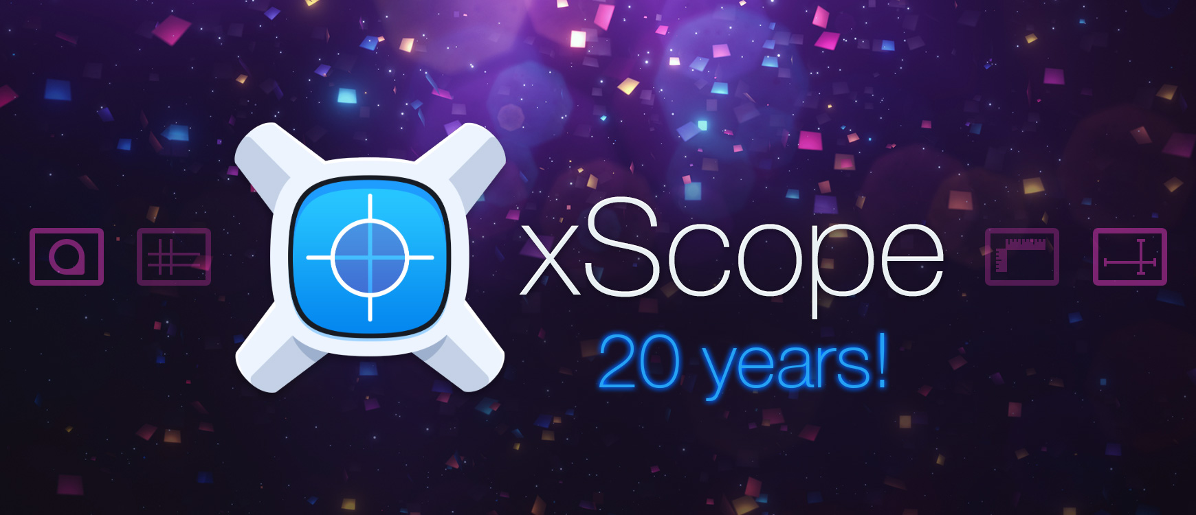 xScope 20 years!